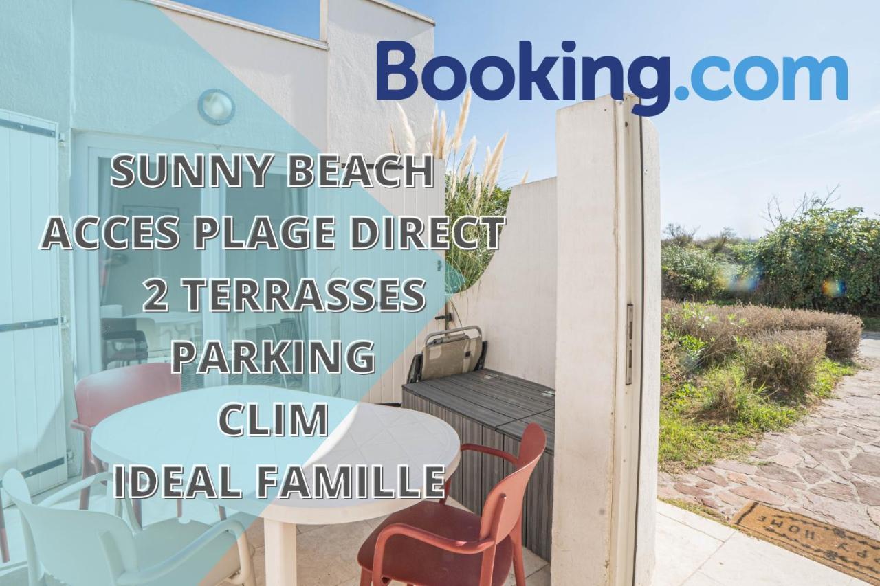 Villa Sunny Beach Clim Acces Plage Parking Famille - Topprosconciergerie La Grande Motte Exterior photo